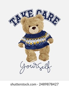 take care yourself calligraphy slogan with cute bear doll in blue sweater vector illustration