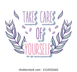 Take care of yourself quote