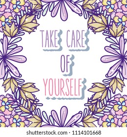 Take care of yourself quote