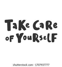 Take Care Yourself Sticker Social Media Stock Vector (Royalty Free ...