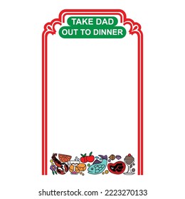 take dad out to dinner frame vector