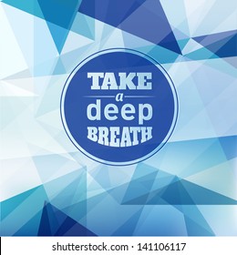 Take a Deep Breath - Design Layout