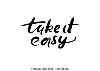 Take it easy Hand lettering and custom typography for your designs