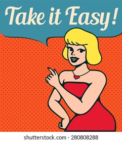 Take it easy! Retro smiling girl in red dress with pointing finger talking speech bubble