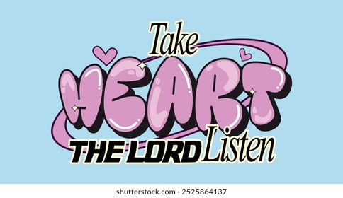 take heart to the lord religious t shirt template designs	