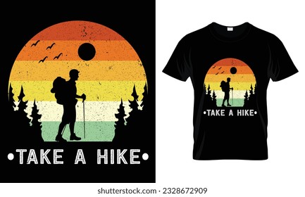 TAKE A HIKE T -SHIRT DESIGN TEMPLATE