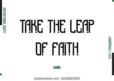 Dê O Salto Da Fé Texto Moderno Typescript Trendy Motivational Quote
