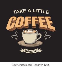 Take a little coffee break
