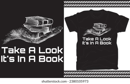 Take a Look, it's In a Book t shirt design