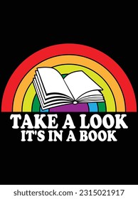 Take a look It's in a book vector art design, eps file. design file for t-shirt. SVG, EPS cuttable design file