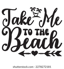 Take Me to the Beach Take Me to the Beach