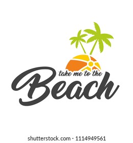 Take me to the beach banner