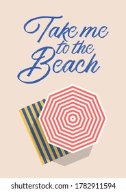 Take me to the beach message poster