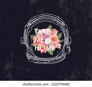 Take me home slogan. White space suit with flower. Typography graphic print, fashion drawing for t-shirts. Vector stickers,print, patches vintage