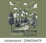 Take me to the mountain. Colorado adventure vintage print design for t shirt and others. National park graphic artwork for sticker, poster, background.	Snow mountain.