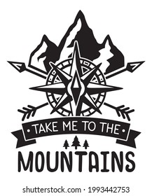 Take me to the mountains, Journey sticker, Summer travel illustration for t-shirt, poster and more