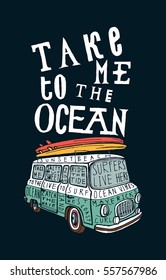 take me to the ocean. vintage blue van with pink and yellow surfboards on it print.