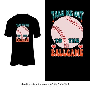 Take me out to the ballgame typography t-shirt vector design for sale.