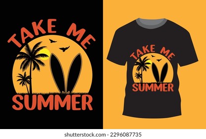 Take me summer vintage t-shirt design