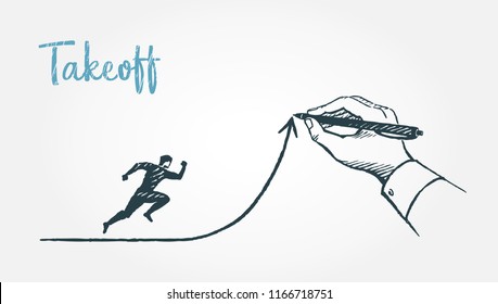 Take off, business concept sketch, vector illustration. A man runs along an arrow drawn by a large hand. 