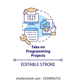 Take on programming projects concept icon. Steps to become software engineer abstract idea thin line illustration. Isolated outline drawing. Editable stroke. Arial, Myriad Pro-Bold fonts used