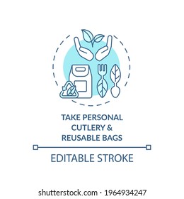 Take personal cutlery and reusable bags concept icon. Sustainable tour tips. Natural shopping bag idea thin line illustration. Vector isolated outline RGB color drawing. Editable stroke