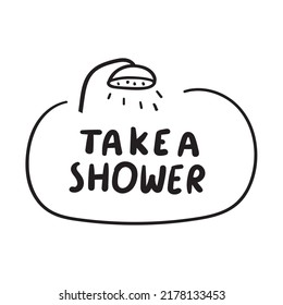 Dese una ducha. Ilustración dibujada a mano sobre fondo blanco.