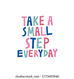 Small steps everyday Images, Stock Photos & Vectors | Shutterstock