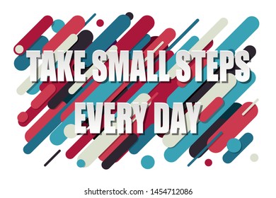 "Take Small Steps Every Day" text on colorful background
