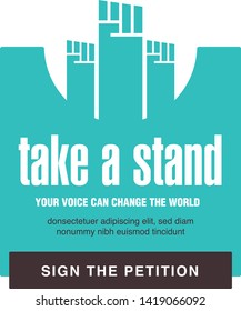 TAKE A STAND Ad Template. People protesting for social cause. Vector illustrations hand raised high.
