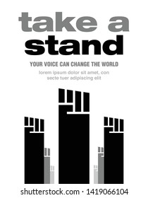 TAKE A STAND Ad Template. People protesting for social cause. Vector illustrations hand raised high.