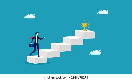 Take a step towards your goal. Motivational award steps towards goal achievement