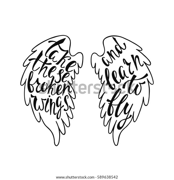 Take These Broken Wings Learn Fly Stock Vector Royalty Free - 