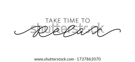 Similar – Image, Stock Photo JUST RELAX