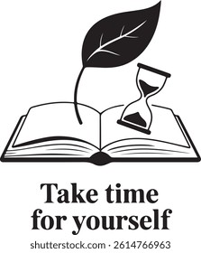 Take Time for Yourself - Self Care Motivational Quote with Book, Leaf and Hourglass Icons
