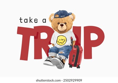 take a trip slogan with bear doll and red suitcase vector illustration