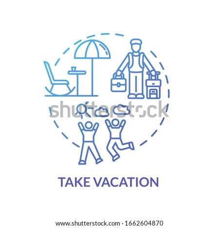 Take vacation blue concept icon. Plan adventure. Traveling abroad. Rest from work. Recreation outside. Avoid burnout idea thin line illustration. Vector isolated outline RGB color drawing