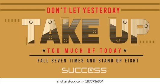 Aufnehmen von Vektorgrafiktypografie-Zitate Design für Stoffdruck und T-Shirt-Druck