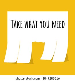 Take what you need. Vector stock illustration eps10.