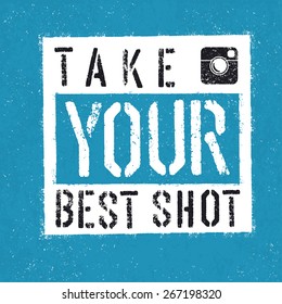 Take You Best Shot poster. With textured background