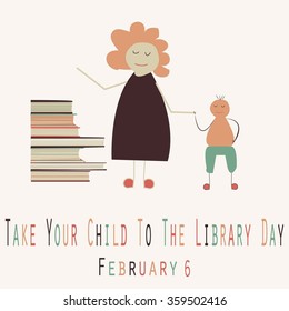 Take Your Child To The Library Day - Funny Unofficial Holiday Collection - 122