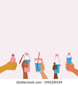 Take your drinks with you. Compulsory daily drinking of clean water. Women's health, nutrition and healthy lifestyle. Illustration of hands with water bottles with copy space for your design.