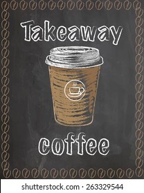 Takeaway coffee cup on chalkboard background