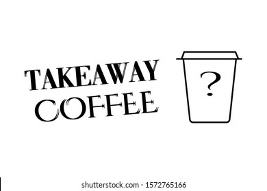 takeaway coffee cups and free space for pricing