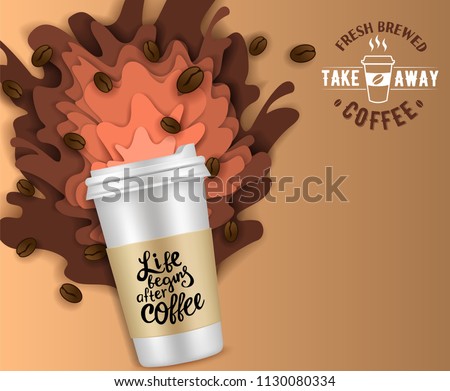 Takeaway coffee paper cut poster banner design template. Vector illustration of disposable coffee cup with coffee splashes and coffee beans.