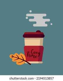 Takeaway Cup of Hot drink flat design with message Cozy Time