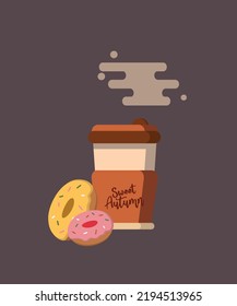 Takeaway Cup of Hot drink flat design with message Sweet Time and Donut