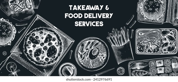 Takeaway and food delivery frame. Hand drawn vector illustration on chalkboard. Takeout food in paper box, fast food menu design. Pizza, burger, coffee, noodles, poke, sushi sketch