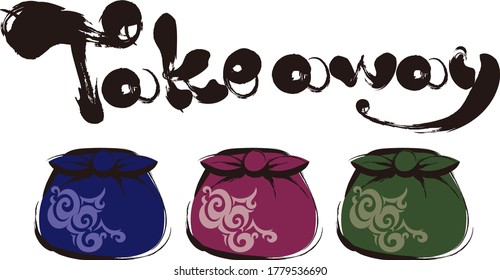 Takeaway furoshiki image, Calligraphy writing
