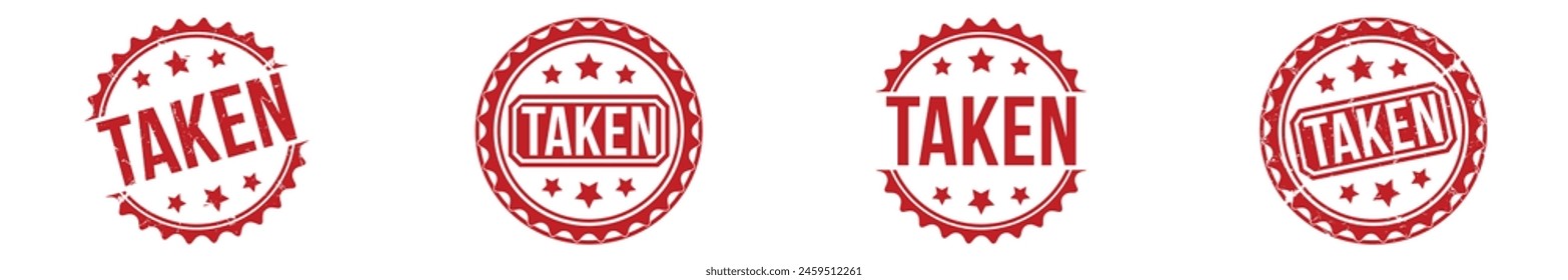 Taken stamp red rubber stamp on white background. Taken stamp sign. Taken stamp.